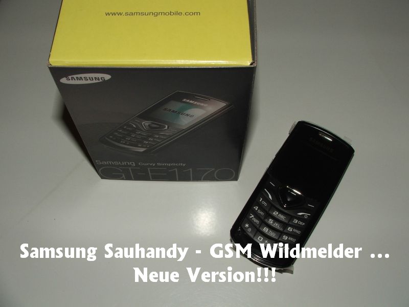 Sauhandy - GSM Wildmelder (Samsung E1200)